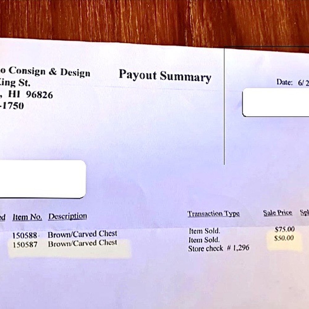 Hawaii Consignment Center - Payout Summary showing $100 discount from what I was originally quoted. - Furniture Stores Near Me - Honolulu, Hawaii Hawaii Consignment Center - Payout Summary showing $100 discount from what I was originally quoted. - Furniture Stores Near Me - Honolulu, Hawaii