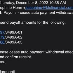 KLC Financial - Payoff request and auto payment to cease