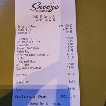 Snooze, an A.M. Eatery - This is a copy of the receipt validating my visit - Breakfast & Brunch Near Me - Tustin, California Snooze, an A.M. Eatery - This is a copy of the receipt validating my visit - Breakfast & Brunch Near Me - Tustin, California