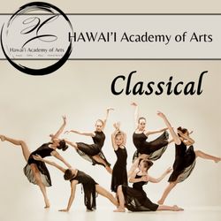Hawaii Academy Of Arts - HAWAI'I Academy of Arts  features CLASSICAL arts EDUCATION through our SPECIALIZED classes INSTRUCTED by SEASONED artists.