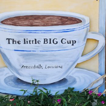 The Little Big Cup - sign - Coffee & Tea Near Me - Arnaudville, Louisiana The Little Big Cup - sign - Coffee & Tea Near Me - Arnaudville, Louisiana