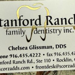 Stanford Ranch Family Dentistry - Chelsea Glissman business card