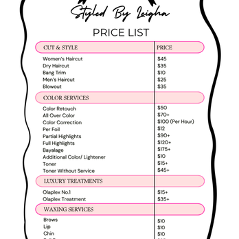 Styled By Leigha - My Price List - Hair Stylists Near Me - Longs, South Carolina Styled By Leigha - My Price List - Hair Stylists Near Me - Longs, South Carolina