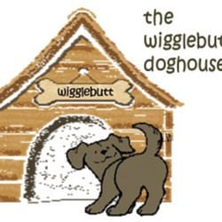 The Wigglebutt Doghouse