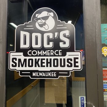 Doc's Commerce Smokehouse - Entrance - Barbeque Near Me - Milwaukee, Wisconsin Doc's Commerce Smokehouse - Entrance - Barbeque Near Me - Milwaukee, Wisconsin