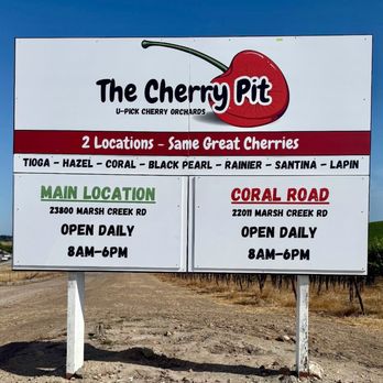 The Cherry Pit - Pick Your Own Farms Near Me - Brentwood, California