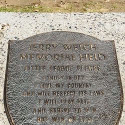 Jerry Welch Memorial Field - In Memory