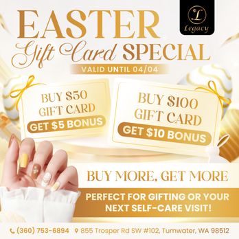 Legacy Nails and Spa - EASTER SAVINGS ARE HERE AT LEGACY NAILS & SPA! - Nail Salons Near Me - Tumwater, Washington Legacy Nails and Spa - EASTER SAVINGS ARE HERE AT LEGACY NAILS & SPA! - Nail Salons Near Me - Tumwater, Washington