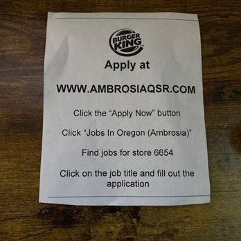 Burger King - Job application flyer - Fast Food Near Me - Beaverton, Oregon