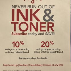 Office Depot - Never run out of ink or toner, free local delivery, cancel anytime. See an associate for details.