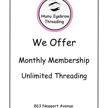 Munu eyebrow threading - Unlimited Threading Monthly Membership - Eyebrow Services Near Me - Pawtucket, Rhode Island Munu eyebrow threading - Unlimited Threading Monthly Membership - Eyebrow Services Near Me - Pawtucket, Rhode Island