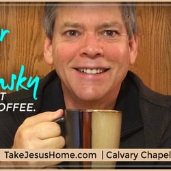 Calvary Chapel Living Hope - We are committed to relationship. I'm Scott Turansky. I'm teaching this Sunday. Come and join me!