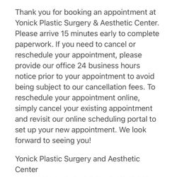 Yonick Plastic Surgery - Cancellation policy is 24 business hours