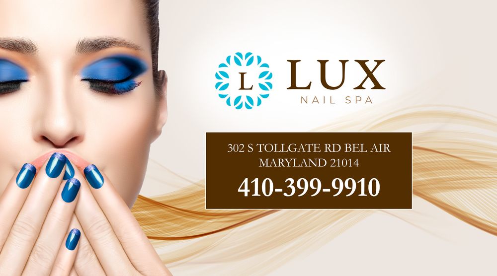 LUX NAIL SPA 160 Photos & 37 Reviews 302 S Tollgate Rd, Bel Air