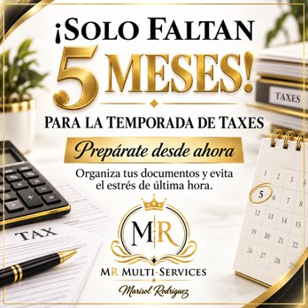 MR Multi- Services - Taxes Season - Insurance Near Me MR Multi- Services - Taxes Season - Insurance Near Me