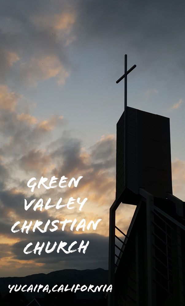 GREEN VALLEY CHRISTIAN CHURCH Updated October 2024 59 Photos