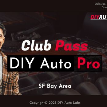 DIY Auto Labs - Explore benefits of DIY Auto Club and Join today - DIY Auto Shop Near Me - Santa Clara, California DIY Auto Labs - Explore benefits of DIY Auto Club and Join today - DIY Auto Shop Near Me - Santa Clara, California