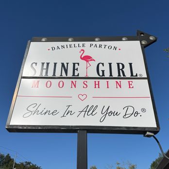 Shine Girl - Marquee along the Highway - Distilleries Near Me - Pigeon Forge, Tennessee Shine Girl - Marquee along the Highway - Distilleries Near Me - Pigeon Forge, Tennessee