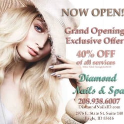 Diamond Nails - Grand Opening! Exclusive Offer 40% OFF of all services.