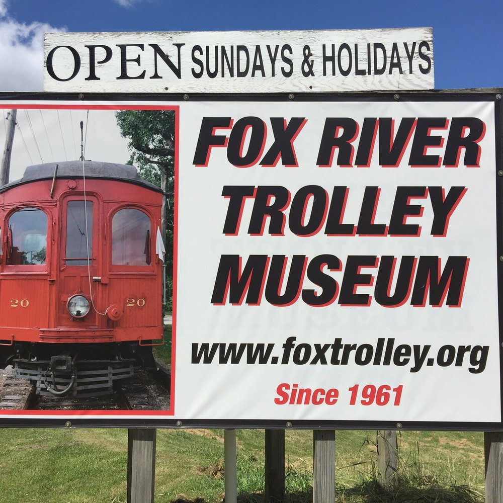 Fox River Trolley Museum sign on LaFox Street Fox River Trolley Museum sign on LaFox Street