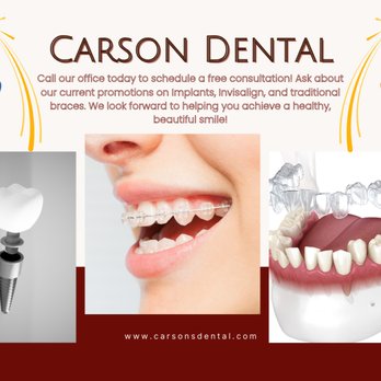 Carson Dental - Call for a free consultation - General Dentistry Near Me - Carson, California