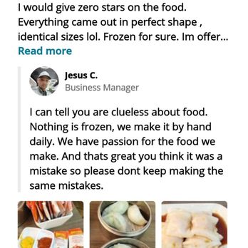 Get Sum Dim Sum - My first two star review got attacked back right away. - Dim Sum Near Me - Ontario, California Get Sum Dim Sum - My first two star review got attacked back right away. - Dim Sum Near Me - Ontario, California