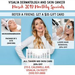 Visalia Dermatology & Skin Cancer - March Specials!