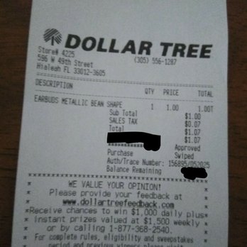 Dollar Tree - the receipt for a dollar tree - Discount Store Near Me - Hialeah, Florida Dollar Tree - the receipt for a dollar tree - Discount Store Near Me - Hialeah, Florida