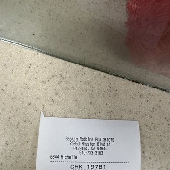 Baskin Robbins - My receipt - Ice Cream & Frozen Yogurt Near Me - Hayward, California