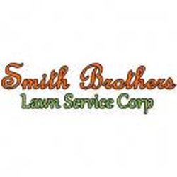 Smith Brothers Lawn Service - Smith Brothers Lawn Service Corp