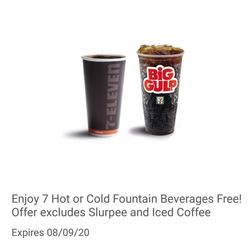 7-Eleven - Free large fountain drink or coffee everyday until 08/09/20!