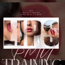 PMU Beauty Bar - Lip Blush Training in Dallas Fort Worth!!
