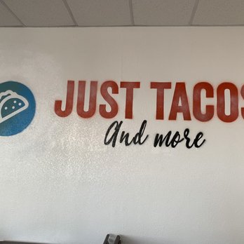 Just Tacos and More - Tacos Near Me - Phoenix, Arizona