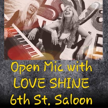 6th Street Saloon - Every Tuesday we have Open Mic with the Love Shine Girls 7:00P.M. Til 10:00P.M.! & $2 you call it ALL DAY! - Bars Near Me - Amarillo, Texas