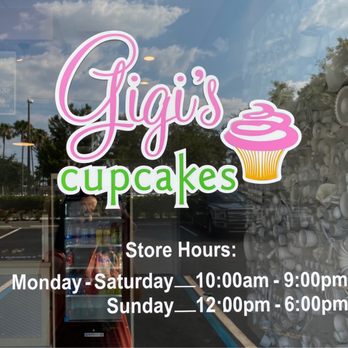 Gigi's Cupcakes - Sign with store hours - Desserts Near Me - Tampa, Florida