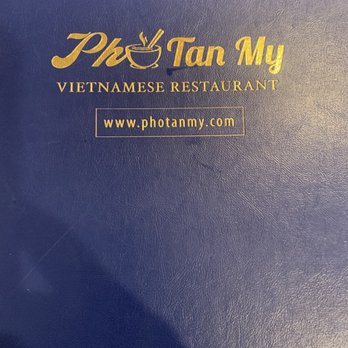 Pho Tan My - Nice menu - Vietnamese Near Me - Timonium, Maryland Pho Tan My - Nice menu - Vietnamese Near Me - Timonium, Maryland