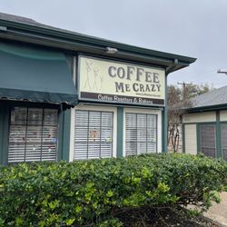 Coffee Me Crazy - Front Outside