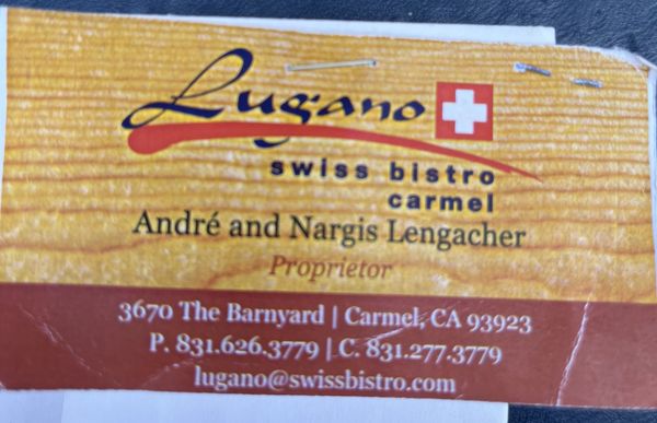 Menu photo 1 Lugano Swiss Bistro Carmel, CA Menu photo 1 Lugano Swiss Bistro Carmel, CA