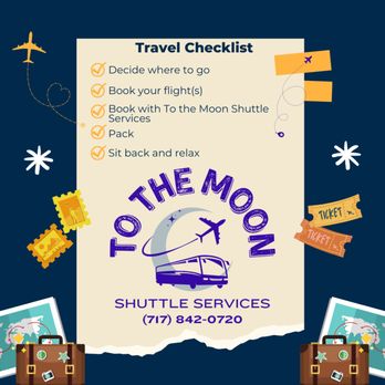 To the Moon Shuttle Services - Don't forget to add your shuttle service to your checklist! - Airport Shuttles Near Me To the Moon Shuttle Services - Don't forget to add your shuttle service to your checklist! - Airport Shuttles Near Me