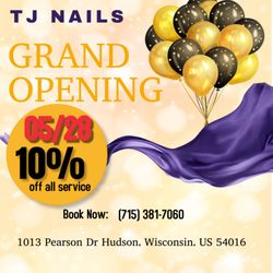 T J Nails - TJ Nails  Grand Opening  10% OFF all service