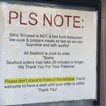 Sims Smoked Barbecue & Seafood - Be patient sign! - Barbeque Near Me - Seffner, Florida Sims Smoked Barbecue & Seafood - Be patient sign! - Barbeque Near Me - Seffner, Florida