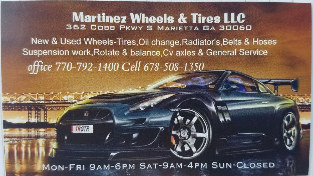 MARTINEZ WHEELS & TIRES Updated August 2024 362 Cobb Pkwy S, Marietta, Tires