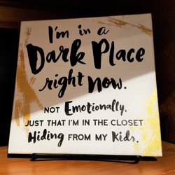 Willow Gift & Home - funny quotes are scattered throughout the store