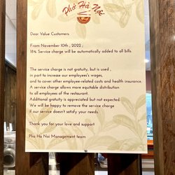 Pho Ha Noi - Service Charges from Nov 28,2022 . Which was mentioned in the front of the restaurant and on the menu as well. Thank you