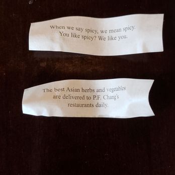 P.F. Chang's - What was in our fortune cookies today... PF Chang should reconsider their spicy statement because their dishes aren't spicy - Chinese Near Me - Lansing, Michigan