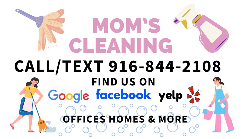 MOM’S CLEANING - Updated June 2026 - Request a Quote - Citrus Heights ...