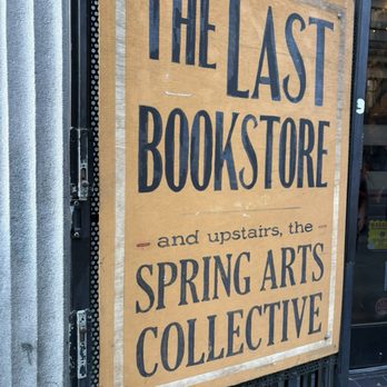 The Last Bookstore - Sign in entryway - Bookstores Near Me - Los Angeles, California
