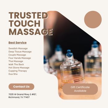 Trusted Touch Massage - Massage Near Me - Richmond, Texas Trusted Touch Massage - Massage Near Me - Richmond, Texas