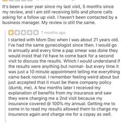 MomDoc Women for Women - Make sure you read their reviews on their original yelp.