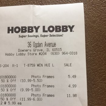Hobby Lobby - 6/10/19 receipt. Store is not closed - Hobby Shops Near Me - Downers Grove, Illinois